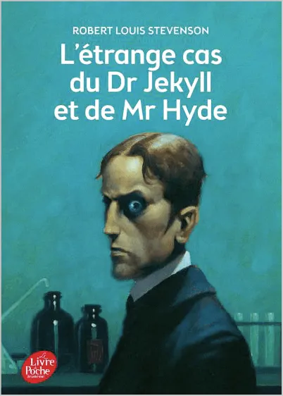 L'Étrange Cas du Dr Jekyll et de M. Hyde