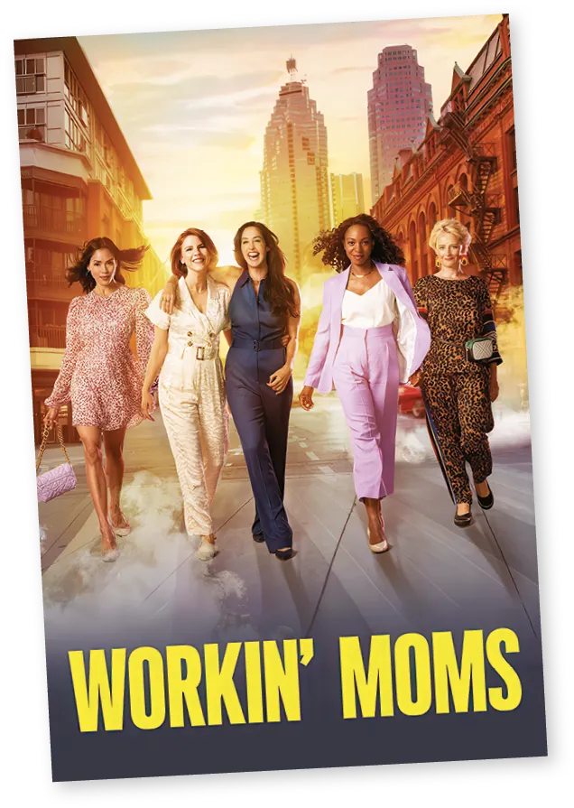 Workin' Moms, Catherine Reitman, 2017-2023.