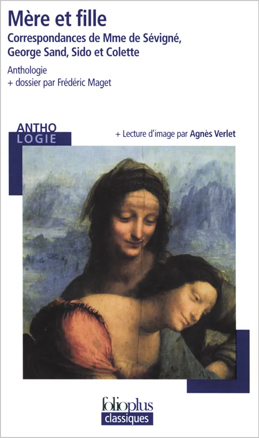 Peinture représentant une mère et sa fille étreintes, évoquant tendresse et intimité. Contexte littéraire: correspondances de Mme de Sévigné, George Sand, Sido et Colette.