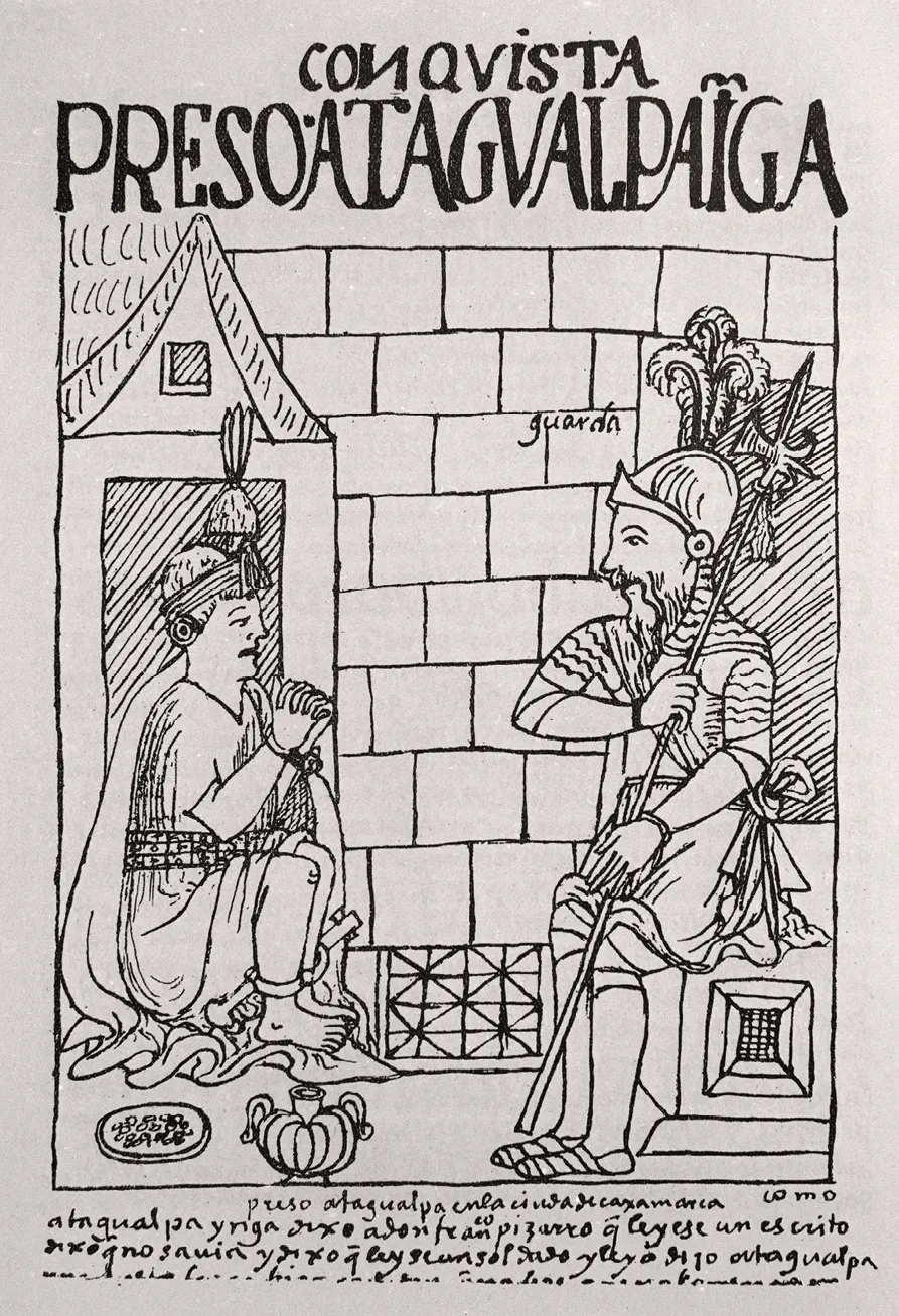 Felipe Guamán Poma de Ayala, Nueva crónica y buen gobierno. Atahualpa preso en Cajamarca, 1615