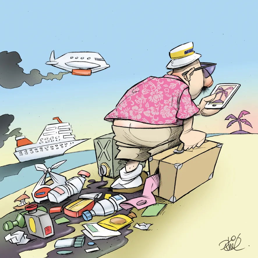 Dessin satirique: touriste inattentif, téléphone à la main, ignorant la pollution (déchets, mazout) autour de lui sur une plage paradisiaque. Avion et bateau de croisière en arrière-plan.